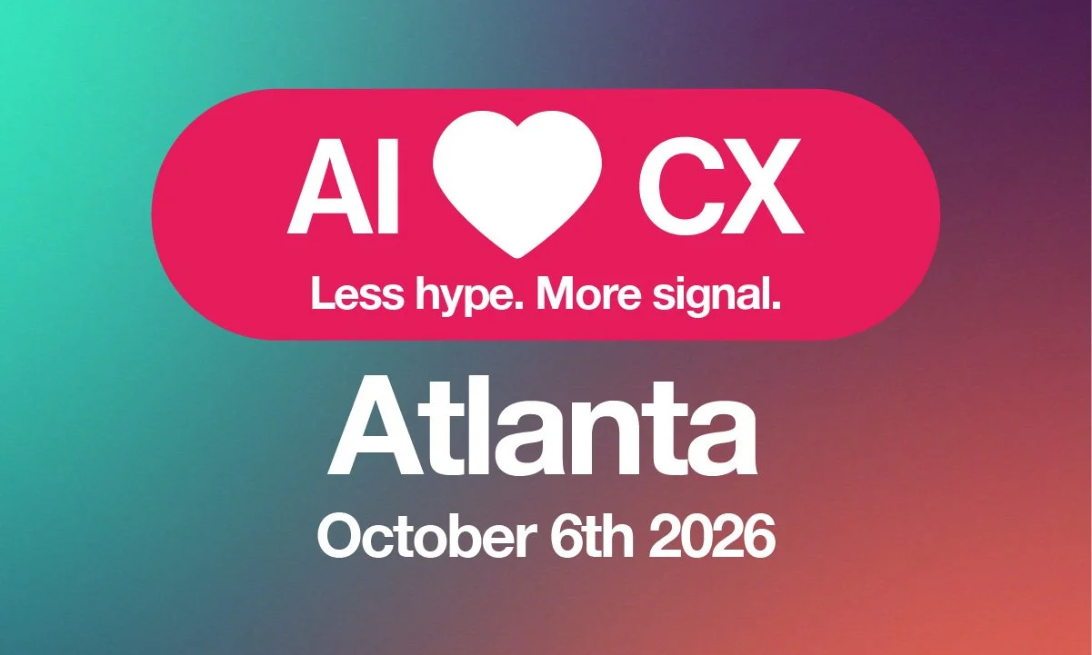 AI ❤️ CX Atlanta, October 6th 2026