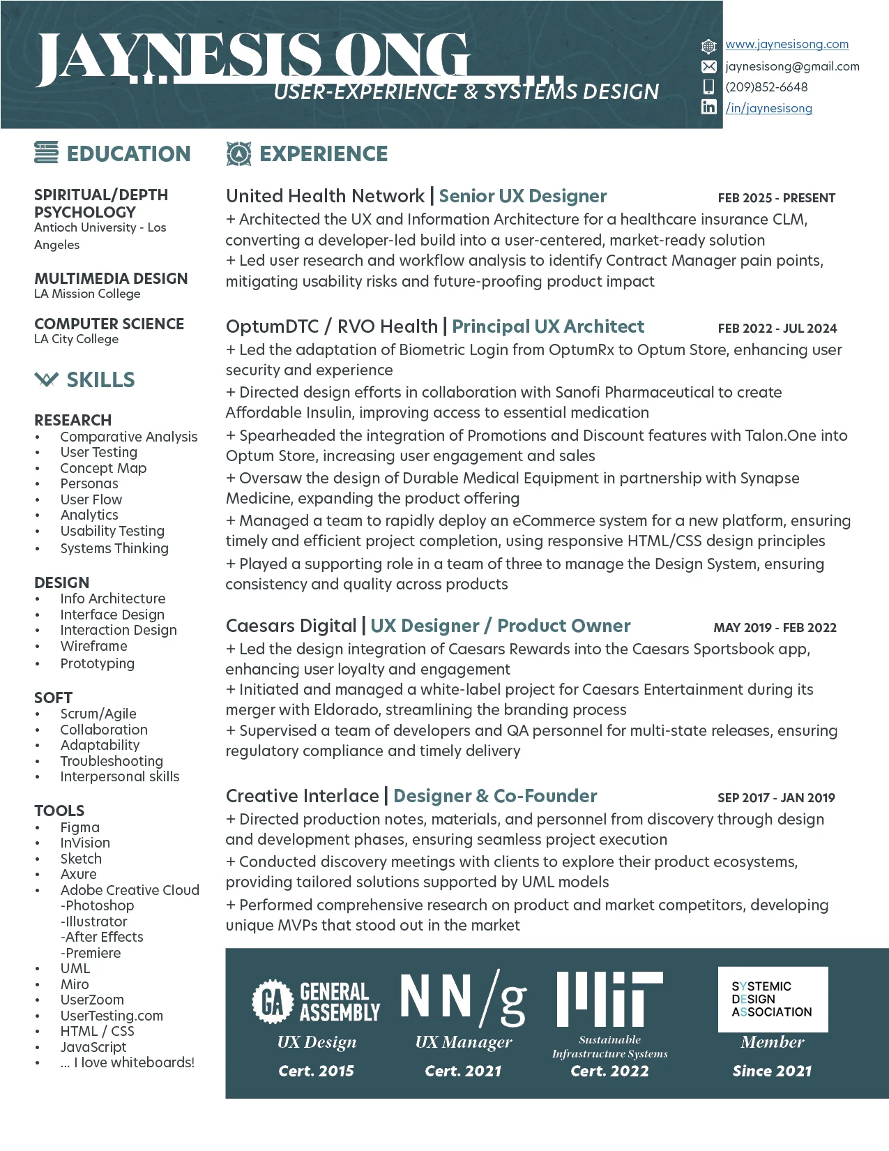 Jaynesis Ong résumé covering UX architecture, systems design, experience, education, skills, tools, and certifications