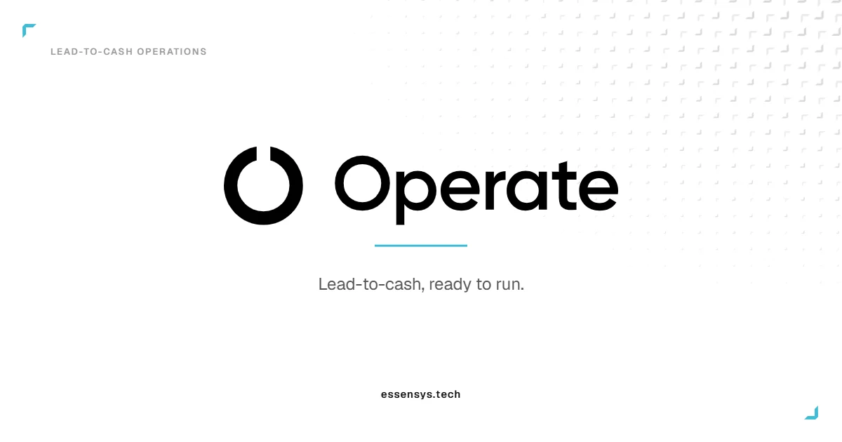 Operate — Lead-to-cash, ready to run