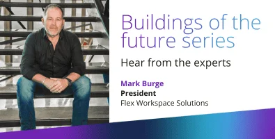 Hear from the experts: Mark Burge, Flex Workspace Solutions