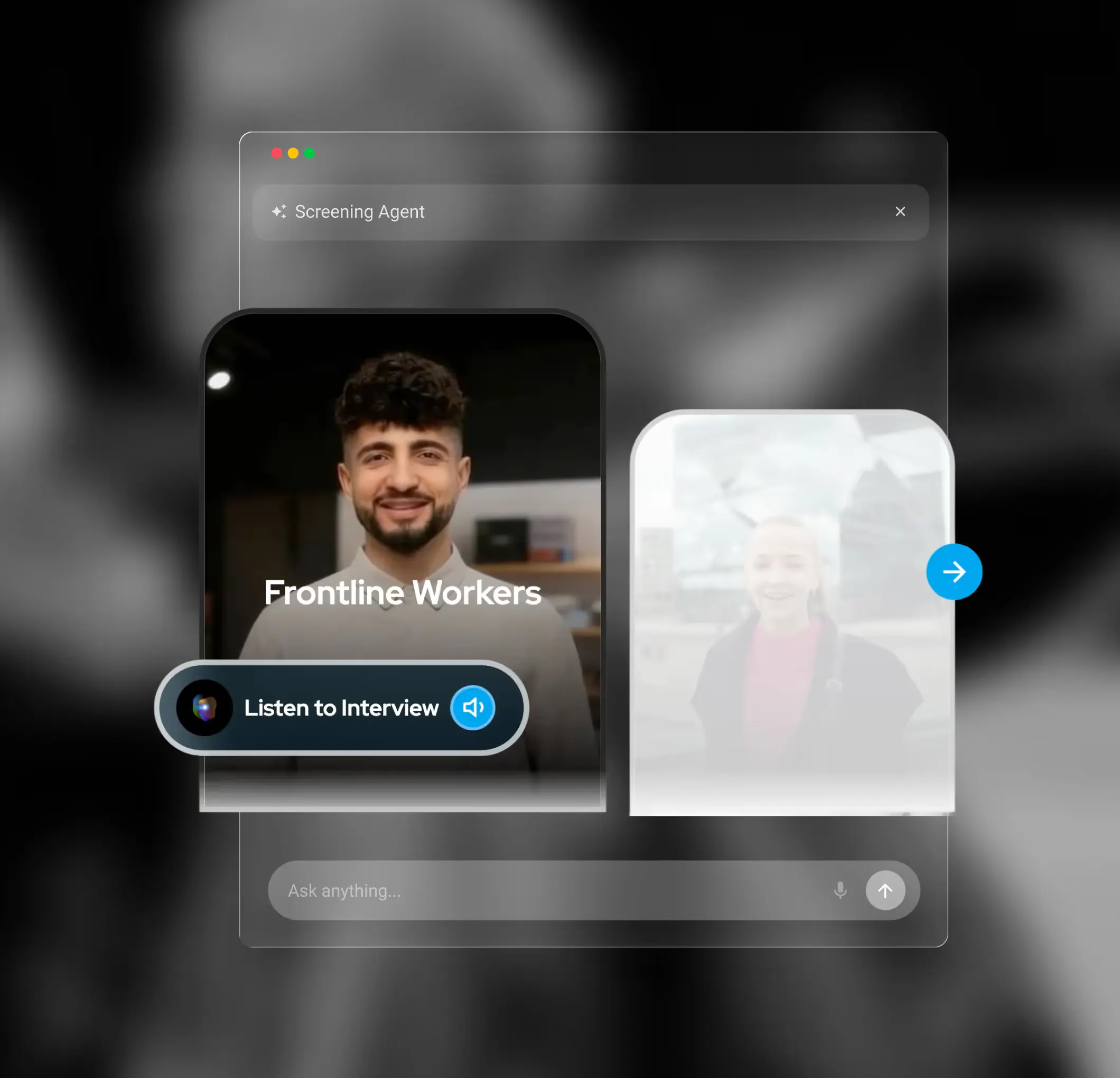 Interface screen showing a smiling man labeled 'Frontline Workers' with a button to listen to an interview and a blurred image of a woman with a forward arrow.