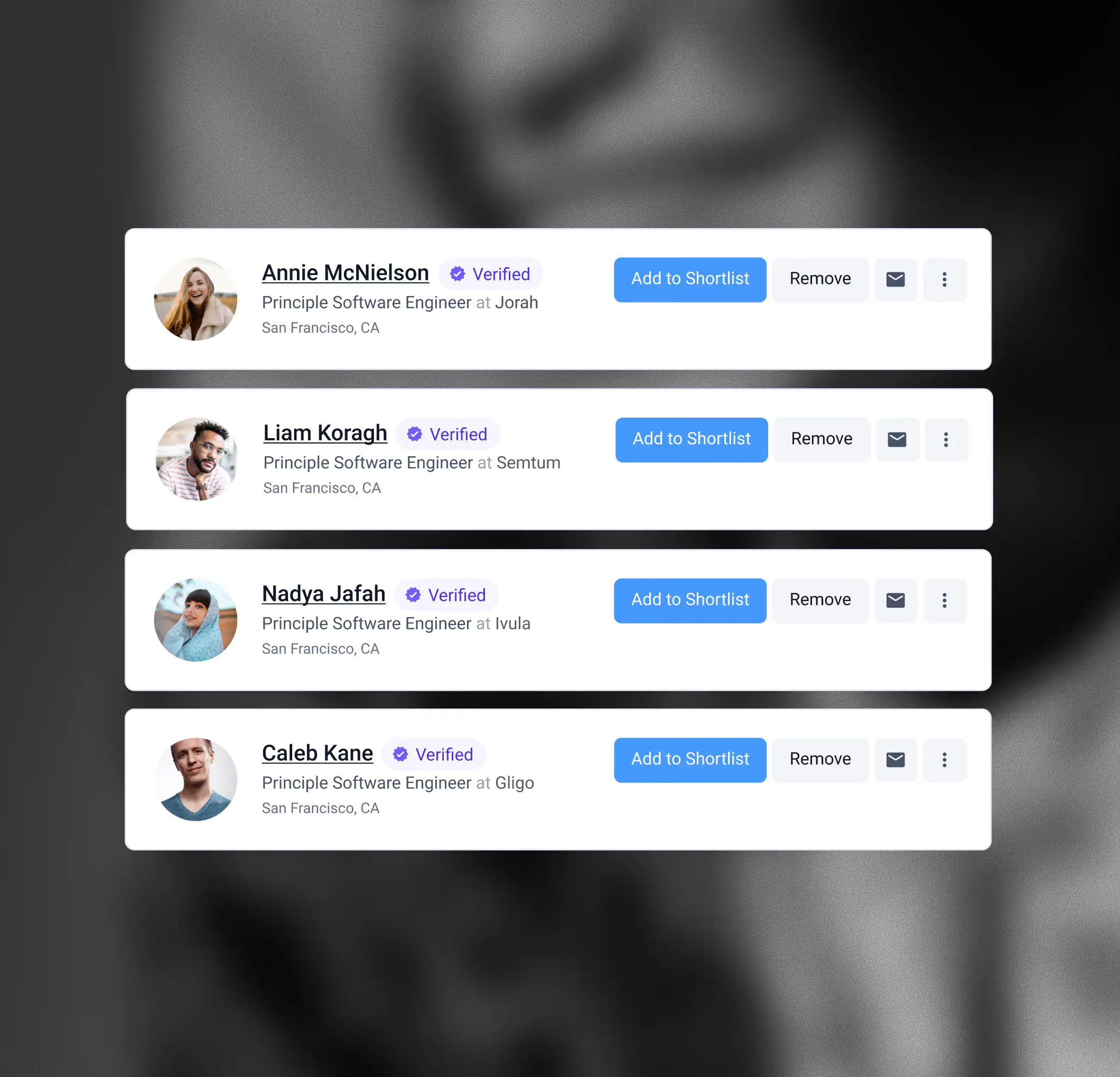 List of four verified Principal Software Engineers from San Francisco, CA: Annie McNielson at Jorah, Liam Koragh at Semtum, Nadya Jafah at Ivula, and Caleb Kane at Gligo, each with profile pictures and buttons to add to shortlist, remove, or message.