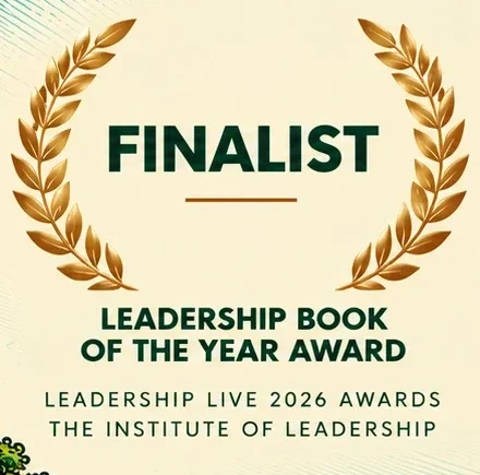 Finalist, Leadership Book of the Year Award 2026, The Institute of Leadership