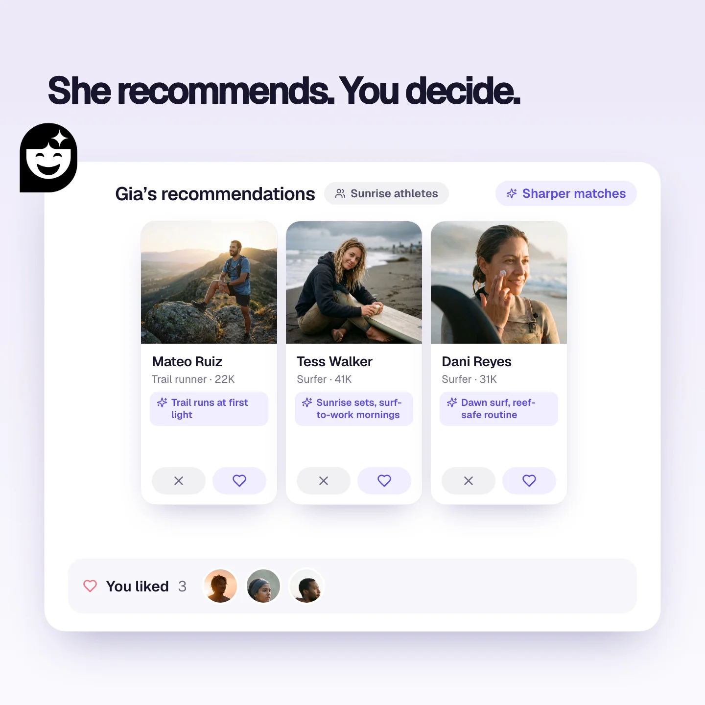 Gia's recommendations: three creator profiles with like and pass buttons