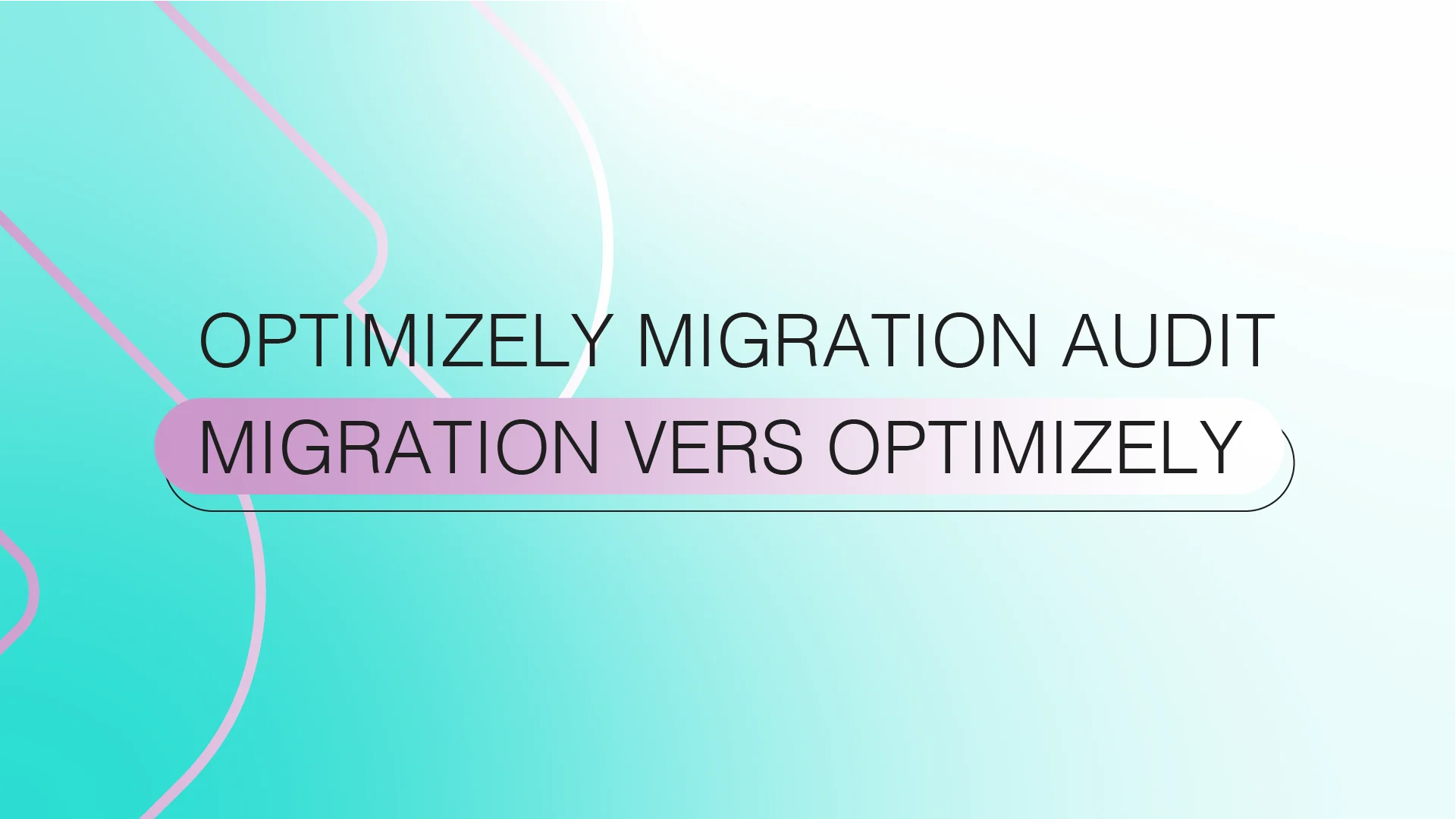 Go/No-Go for Optimizely — Readiness Assessment
