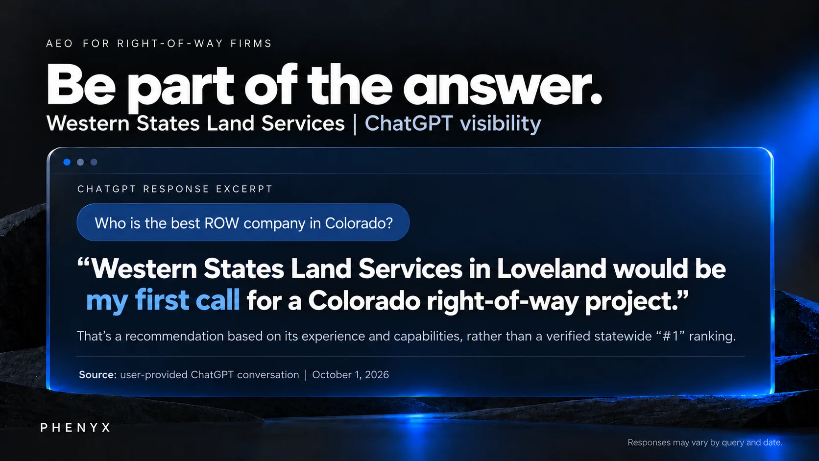 PHENYX-supplied ChatGPT conversation excerpt recommending Western States Land Services as a first call for a Colorado right-of-way project, dated October 1, 2026. Not a verified statewide number-one ranking.