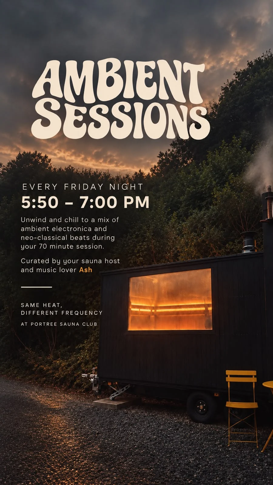 Ambient Sessions poster showing the Portree Sauna cabin glowing beside the trees at dusk
