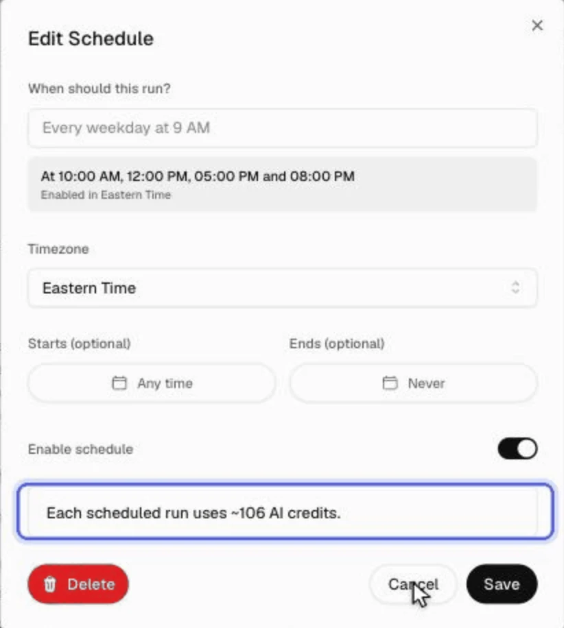 Edit Schedule panel showing that each scheduled run uses approximately 106 AI credits.