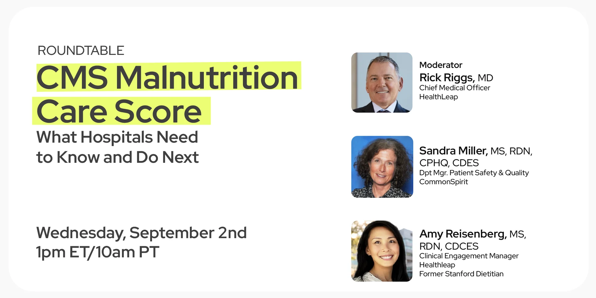 HealthLeap roundtable invitation for the CMS Malnutrition Care Score webinar, featuring Rick Riggs, Sandra Miller, and Amy Reisenberg