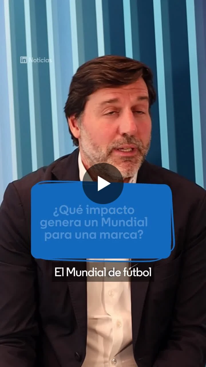 Rafael Tamames explica en un vídeo de LinkedIn Noticias el impacto que genera un Mundial de fútbol para una marca